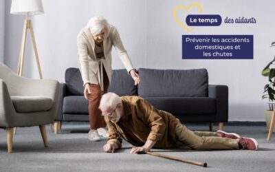 Le temps des aidants – Prévenir les accidents domestiques et les chutes